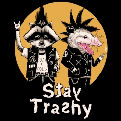 Wicked Clothes New 'Stay Trashy' Shirt