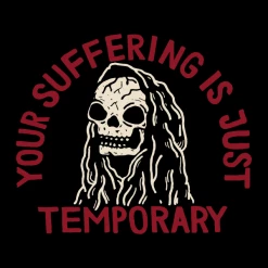 Wicked Clothes 'Temporary Suffering' Shirt